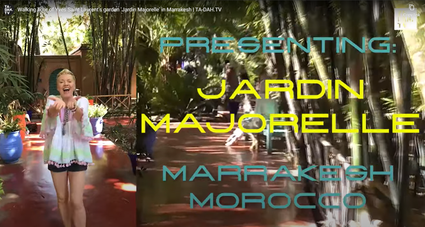 Claudia Peifer explores Jardin Majorelle in Marrakesh for TA-DAH.TV